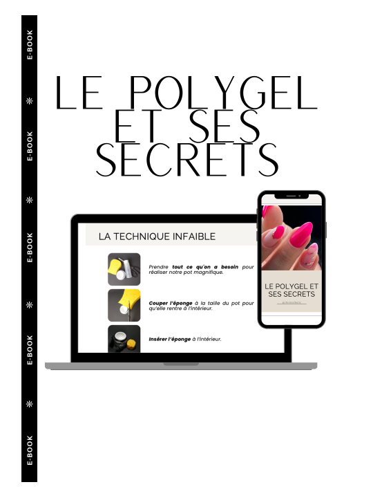 Le polygel et ses secrets